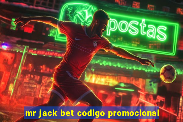 mr jack bet codigo promocional